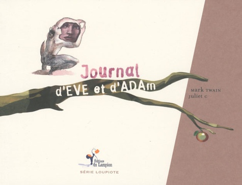 Mark Twain - Journal d'Eve et d'Adam.