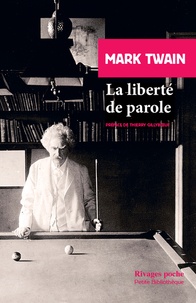 Mark Twain - La liberté de parole.