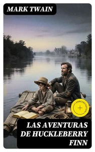 Las aventuras de Huckleberry Finn