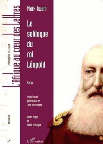 Mark Twain - Le soliloque du roi Léopold.