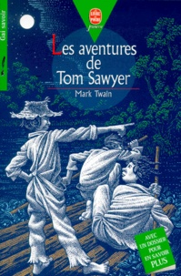 Mark Twain - Les Aventures De Tom Sawyer.