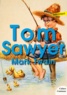 Mark Twain - Les aventures de Tom Sawyer.