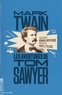 Mark Twain - Les Aventures de Tom Sawyer.