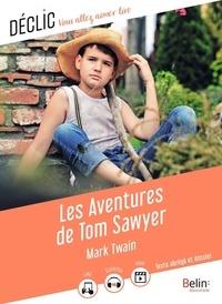 Téléchargez des livres gratuits pour iphone 3 Les aventures de Tom Sawyer  par Mark Twain, Emilie Droit, François de Gaïl, Tiphaine Pelé