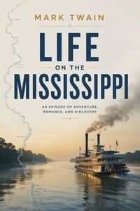 Life on the Mississippi