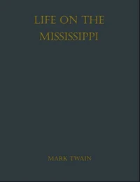 Life on the Mississippi