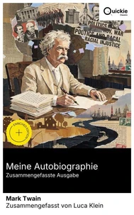 Meine Autobiographie (Zusammengefasste Ausgabe)