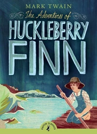 The adventures of Huckleberry Finn