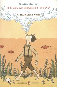 The Adventures of Huckleberry Finn