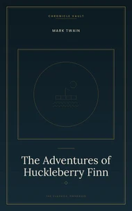 The Adventures of Huckleberry Finn