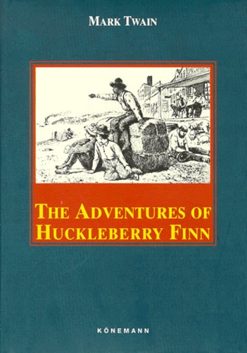 The Adventures Of Huckleberry Finn