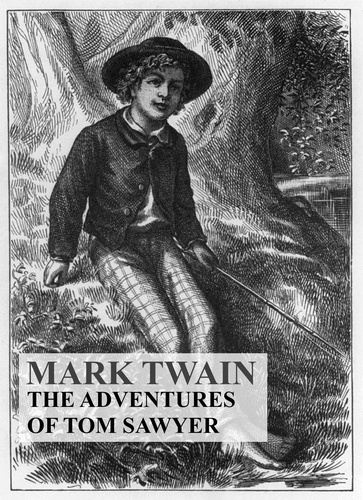 The Adventures of Tom Sawyer