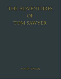 The Adventures of Tom Sawyer