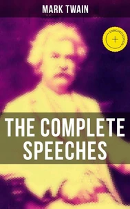 The Complete Speeches