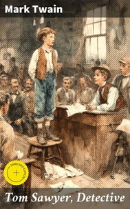 Tom Sawyer, Detective