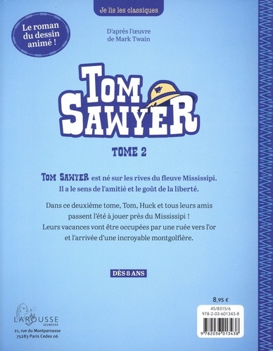 Tom Sawyer Tome 2 Les vacances