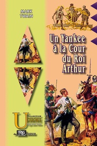 eBook en ligne Un Yankee à la cour du roi Arthur (French Edition)