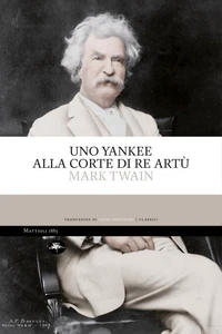 Uno yankee alla corte di re Artù