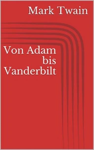 Von Adam bis Vanderbilt