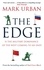 The Edge. Is the Military Dominance of the West Coming to an End?