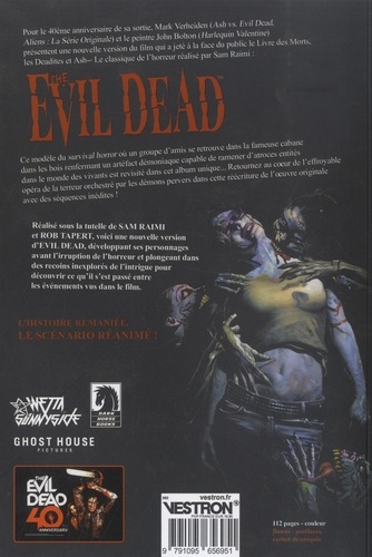 The Evil Dead. Le scénario réanimé