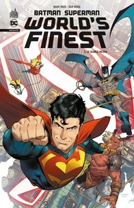 Mark Waid et Dan Mora - Batman Superman World's Finest Tome 1 : Le diable Nezha.