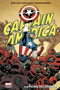 Mark Waid et Chris Samnee - Captain America  : La patrie des braves.