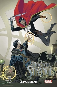 Mark Waid et Javier Pina - Doctor Strange Tome 2 : Le paiement.