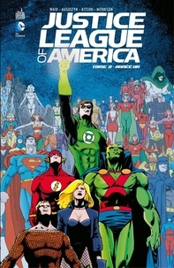 Mark Waid et Brian Augustyn - Justice League of America - Année Un.