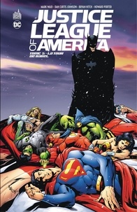 Mark Waid et Bryan Hitch - Justice League of America - Tome 5 -La Tour de Babel.