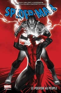 Mark Waid et Fred Van Lente - Spider-Man  : Le pouvoir au peuple.