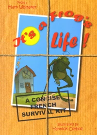 It's a frog's Life !