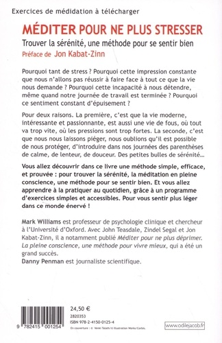 Méditer pour ne plus stresser. Trouver la sérénité, une méthode pour se sentir bien