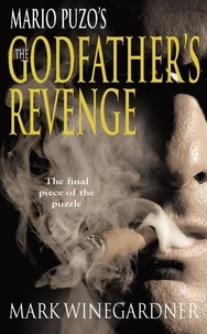 Mark Winegardner - The Godfather's Revenge.