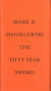 The Fifty Year Sword