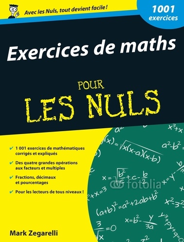 Mark Zegarelli - Exercices de maths pour les nuls.
