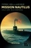 Cold War : jeux d'espions Tome 2 Mission Nautilus