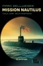 Mark Zellweger - Cold War : jeux d'espions Tome 2 : Mission Nautilus.