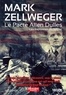 Mark Zellweger - Les espionnes du Salève Tome 3 : Le pacte Allen Dulles.