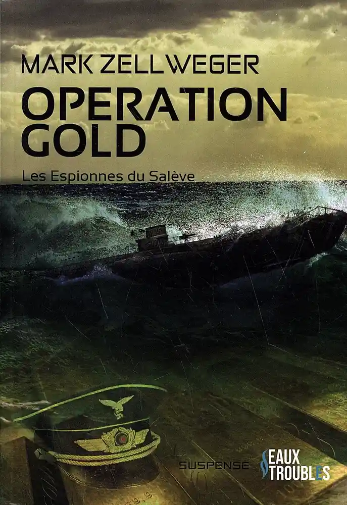 https://products-images.di-static.com/image/mark-zellweger-operation-gold/9782940606894-475x500-2.webp