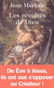 Les révoltés de Dieu