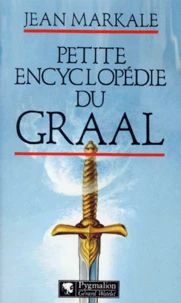 Petite encyclopédie du Graal
