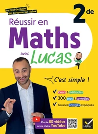 Réussir en maths 2de avec Lucas