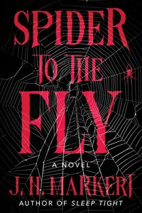Spider to the Fly