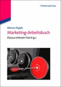 Marketing-Arbeitsbuch - Klausur-Intensiv-Training 2.
