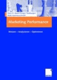Marketing Performance - Messen, Analysieren, Optimieren.