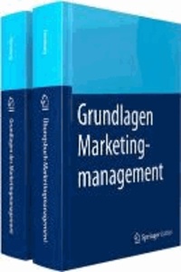 Marketingmanagement und Übungsbuch Marketingmanagement - Strategie - Instrumente - Umsetzung - Unternehmensführung.