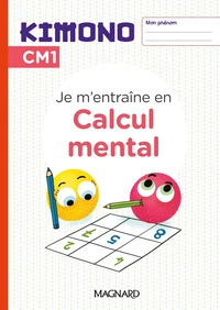 Je m'entraîne en Calcul mental
