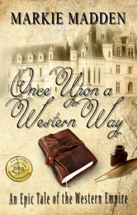 Once Upon A Western Way