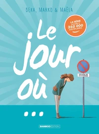 Le jour où le bus est reparti sans elle ; Le jour où elle a pris son envol ; Le jour où elle n'a pas fait Compostelle